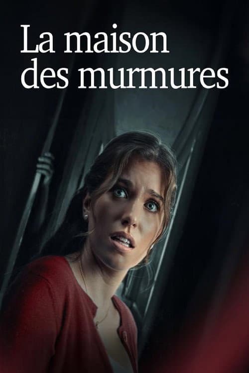 Affiche de La maison des murmures
