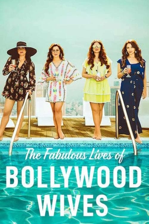 Affiche de Fabulous Lives of Bollywood Wives