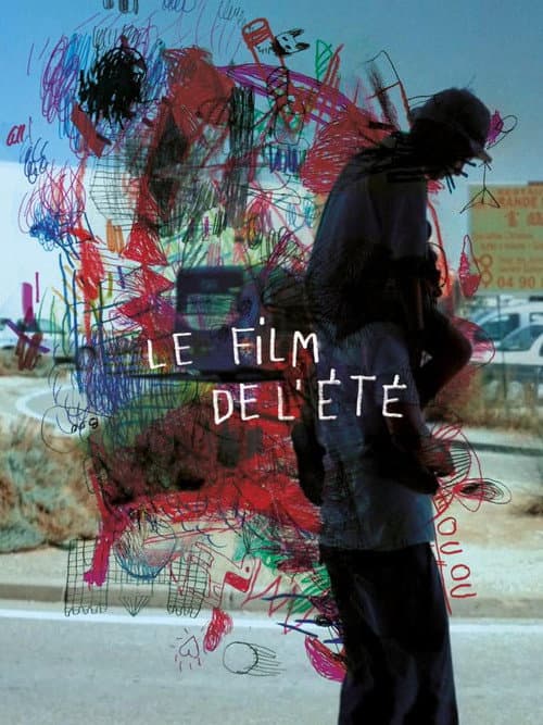 Affiche de Le film de l'été