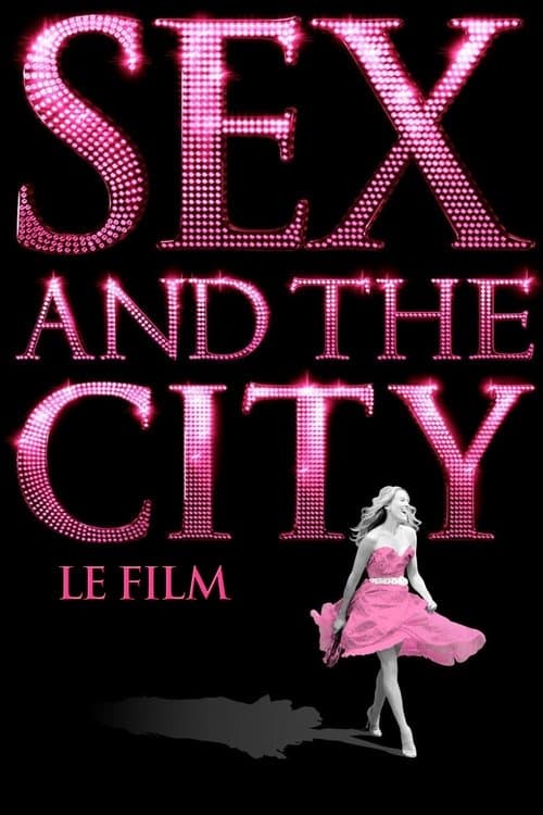 Affiche de Sex and the City, le film