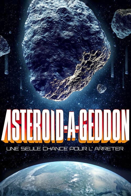 Affiche de Asteroid-a-Geddon