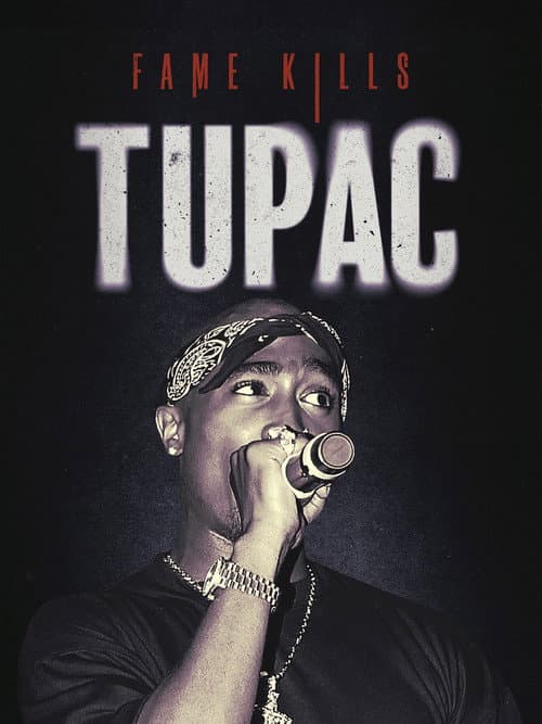 Affiche de Fame Kills - Tupac