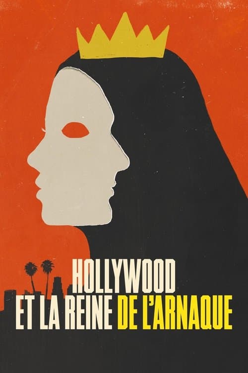 Affiche de Hollywood et la reine de l’arnaque