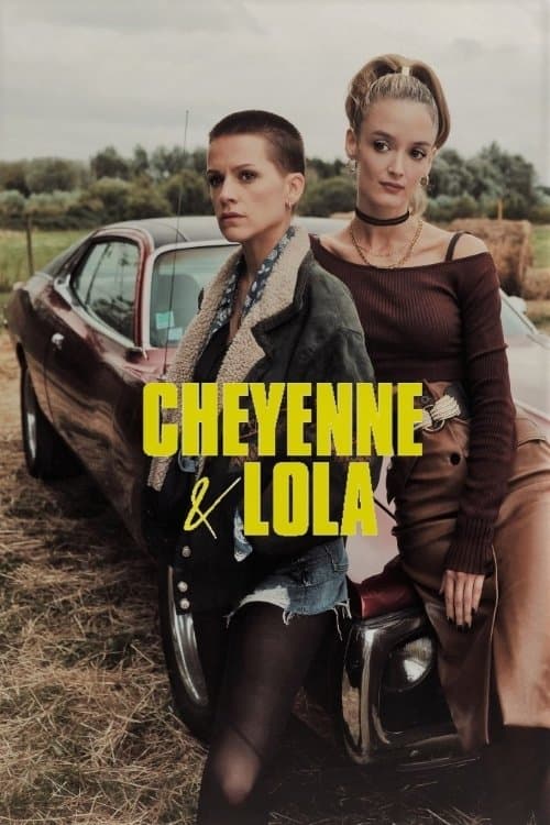 Affiche de Cheyenne et Lola