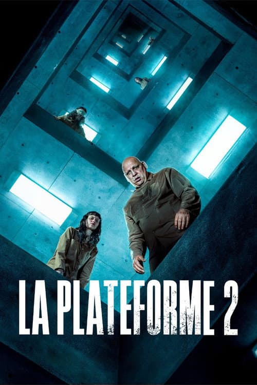 Affiche de La Plateforme 2