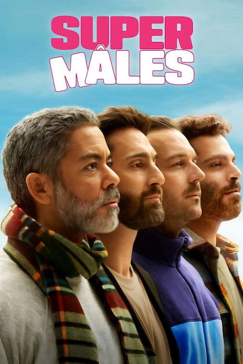 Affiche de Super Mâles