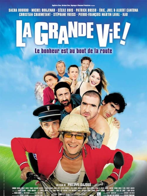 Affiche de La Grande Vie !