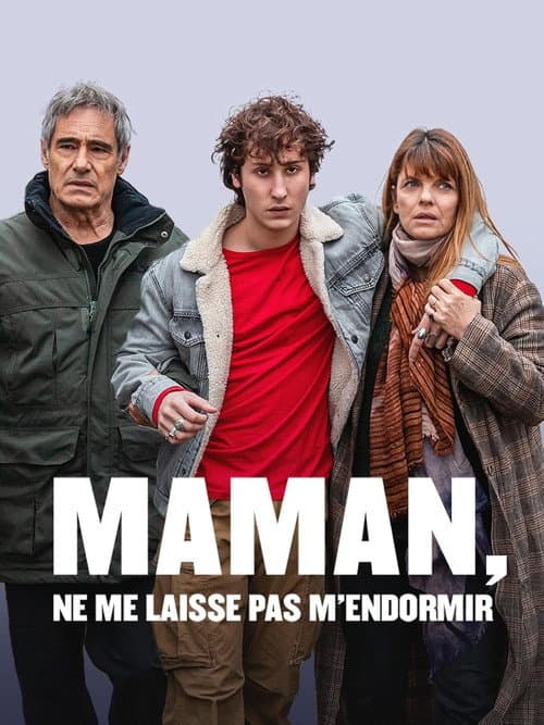 Affiche de Maman, ne me laisse pas m'endormir