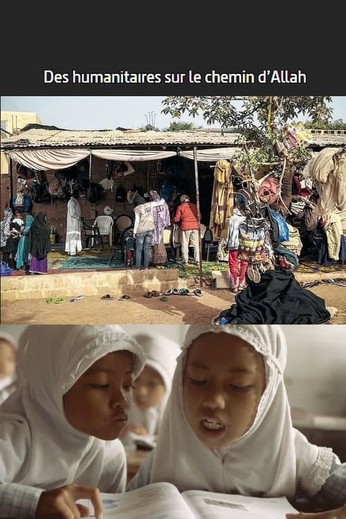 Affiche de Des humanitaires sur le chemin d'Allah