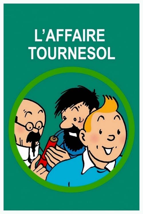 Affiche de L'Affaire Tournesol