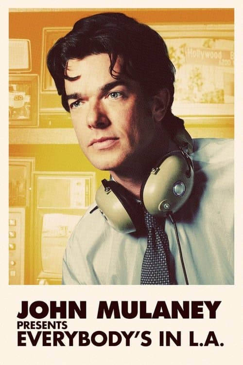 Affiche de John Mulaney Presents: Everybody’s in L.A.