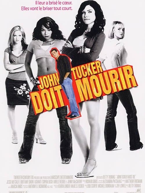 Affiche de John Tucker doit mourir