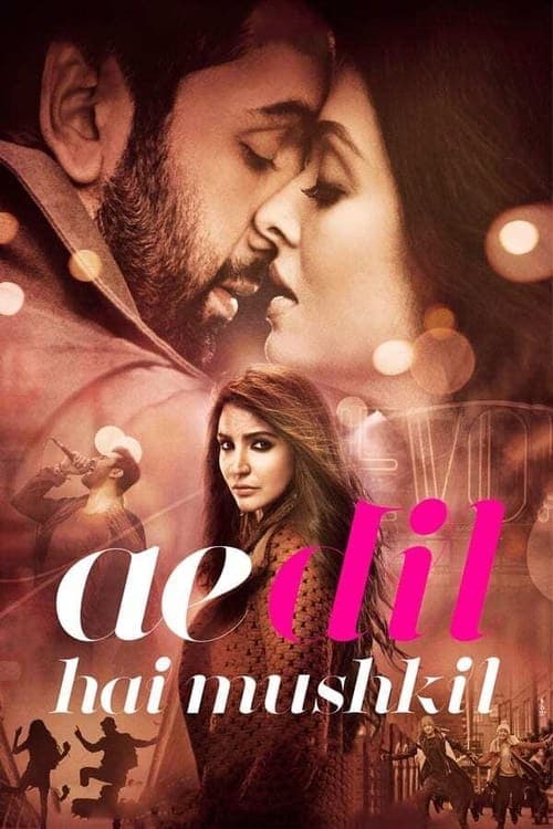 Affiche de Ae Dil Hai Mushkil
