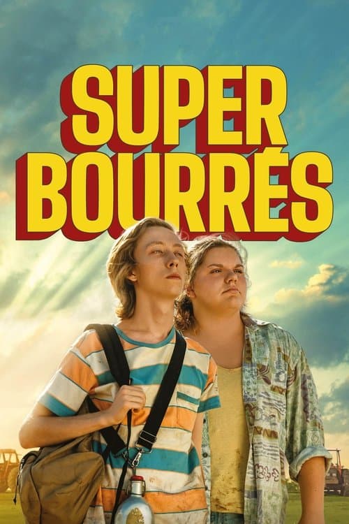 Affiche de Super bourrés