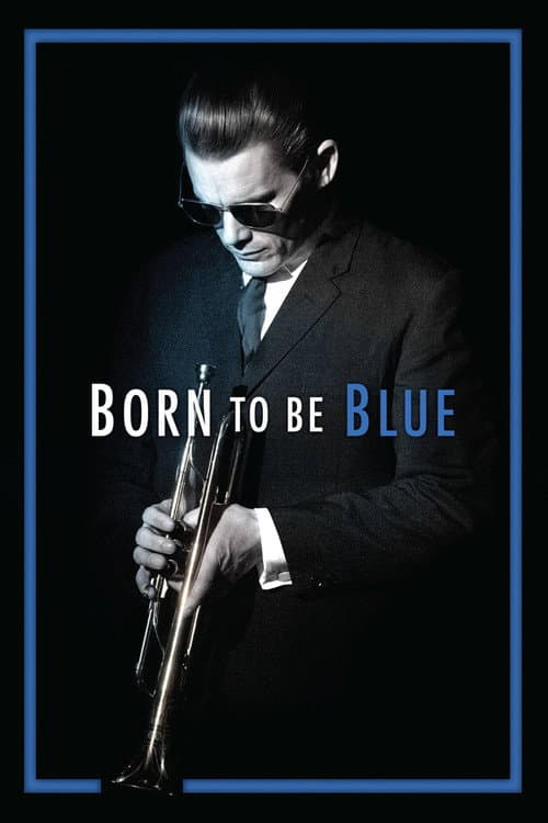 Affiche de Born to Be Blue