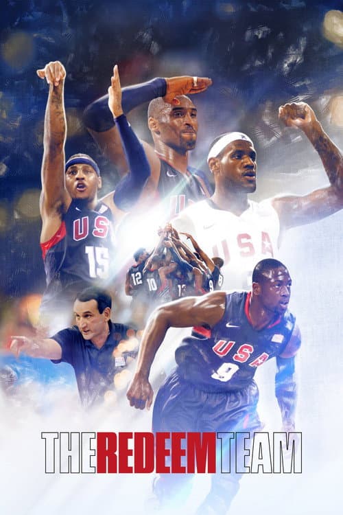 Affiche de The Redeem Team : Rebondir ensemble