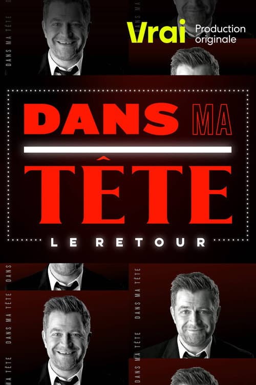Affiche de Dans ma tête : le retour
