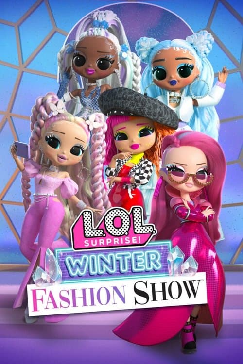 Affiche de L.O.L. Surprise! Défilé d'hiver