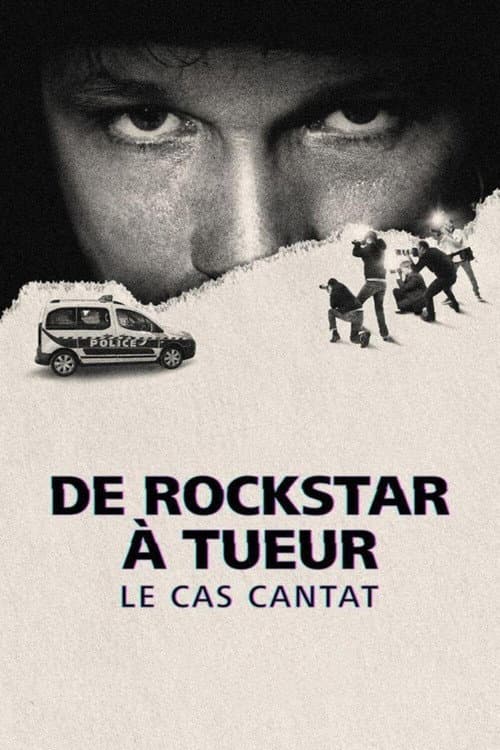 Affiche de De rockstar à tueur : Le Cas Cantat