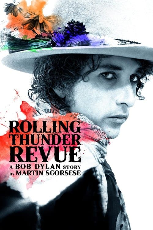 Affiche de Rolling Thunder Revue : A Bob Dylan Story by Martin Scorsese