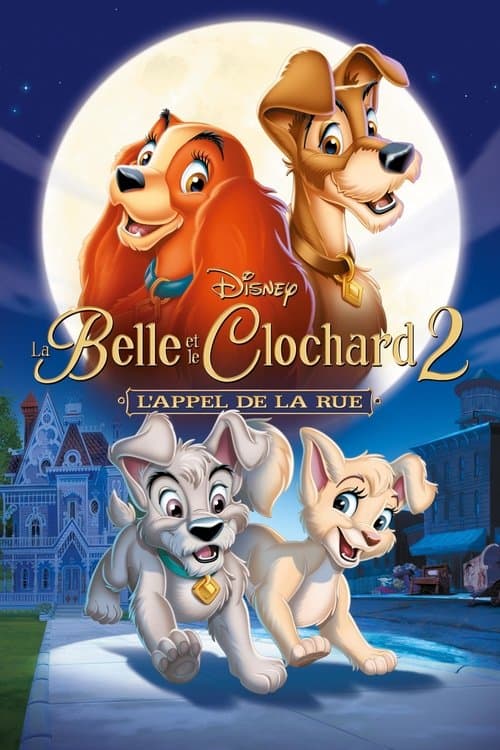 Affiche de La Belle et le Clochard 2 : L'Appel de la rue