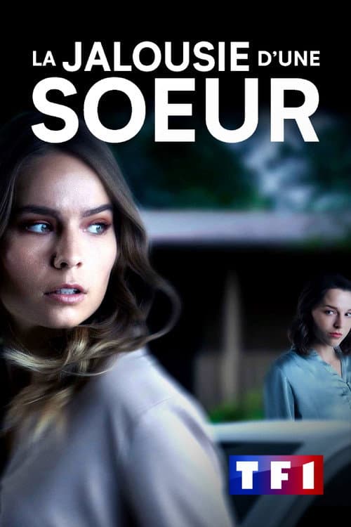 Affiche de La jalousie d'une soeur