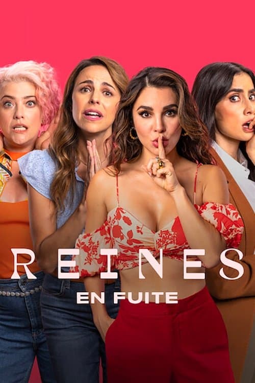 Affiche de Reines en fuite