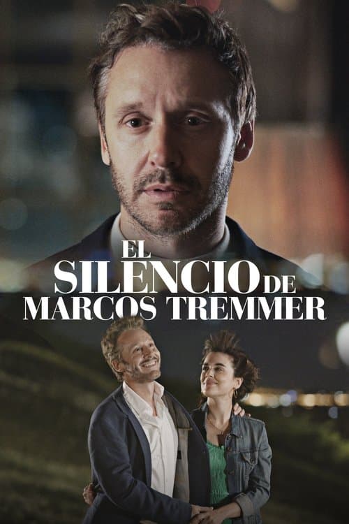 Affiche de El silencio de Marcos Tremmer