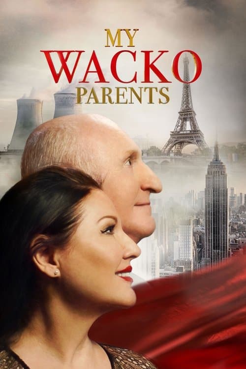 Affiche de My Wacko Parents