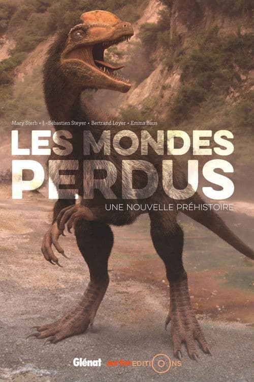 Affiche de Les Mondes perdus