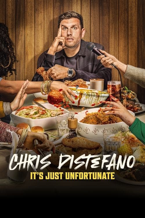 Affiche de Chris Distefano: It's Just Unfortunate