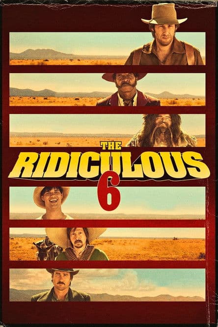 Affiche de The Ridiculous 6