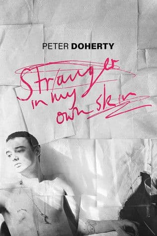 Affiche de Peter Doherty: Stranger In My Own Skin