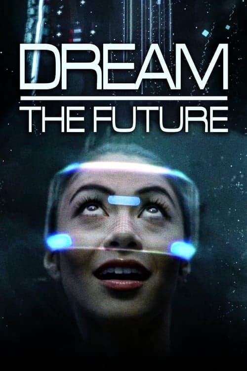Affiche de Rêver le futur