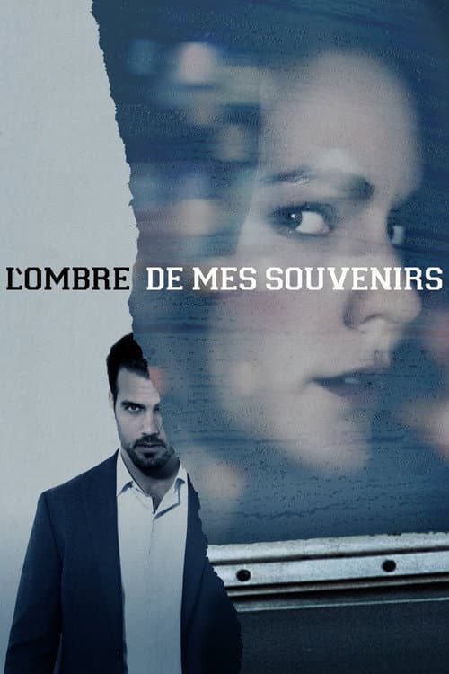Affiche de L'ombre de mes Souvenirs