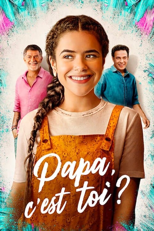 Affiche de Papa, c'est toi ?