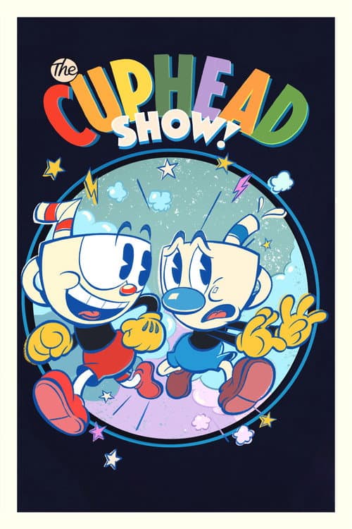 Affiche de Le Cuphead show !