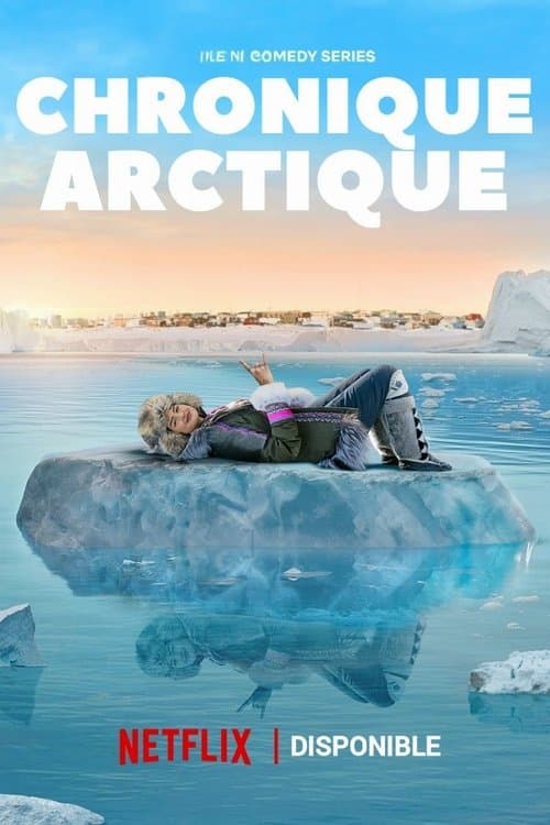 Affiche de Chronique Arctique