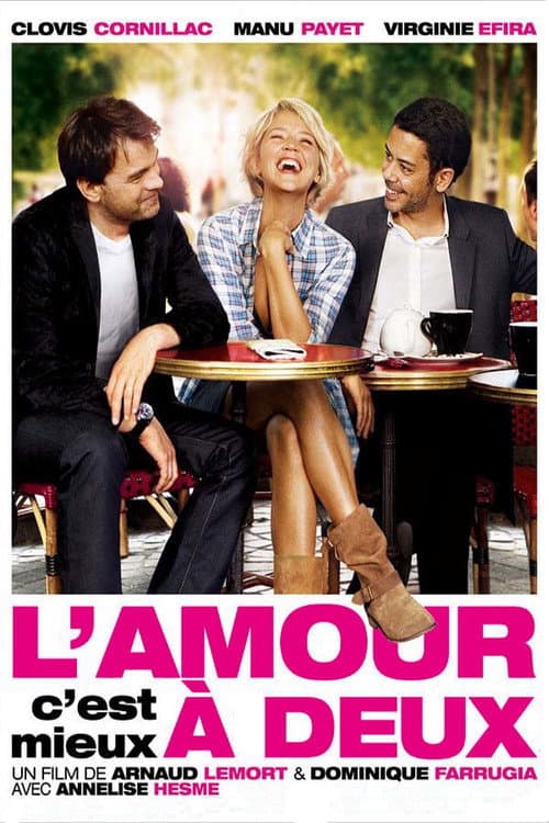 Affiche de L'Amour, c'est mieux à deux