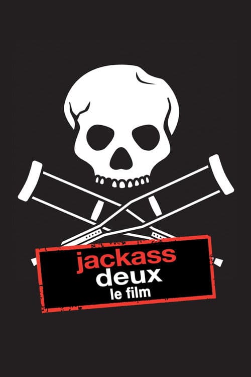 Affiche de Jackass deux, le film