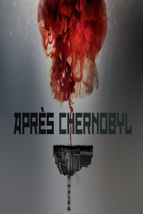 Affiche de Après Chernobyl