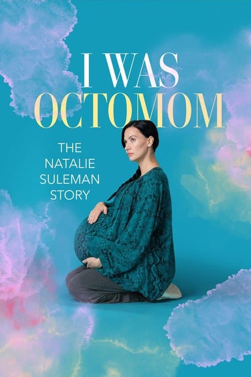 Affiche de Octomom : les 8 bébés de Natalie Suleman