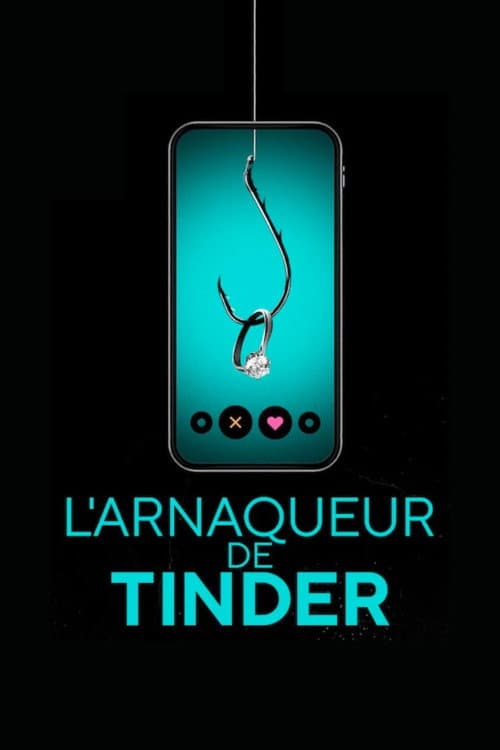 Affiche de L'Arnaqueur de Tinder