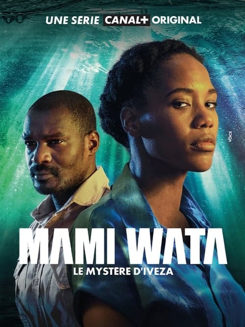 Affiche de Mami Wata, le mystère d'Iveza