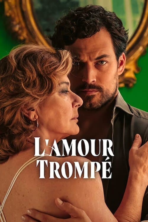 Affiche de L'Amour trompé