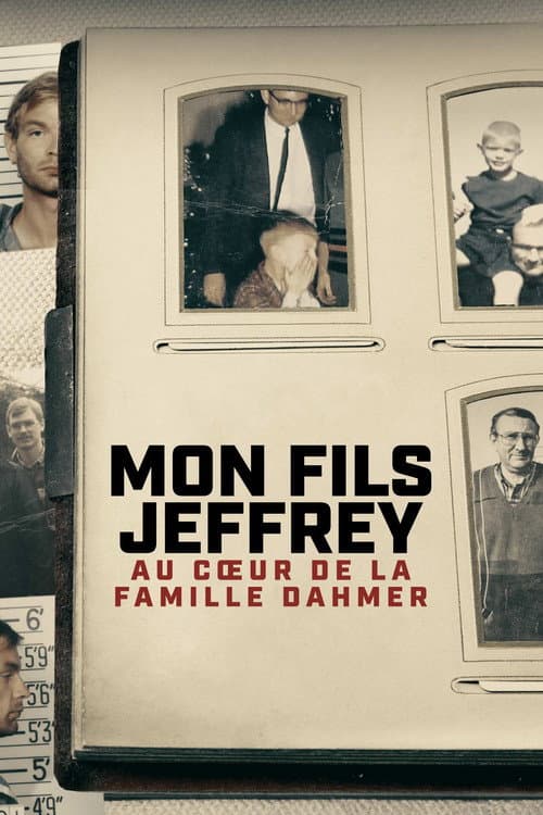 Affiche de Mon fils Jeffrey : au coeur de la famille Dahmer