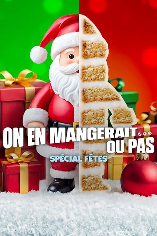 Affiche de On en mangerait… ou pas : Spécial fêtes