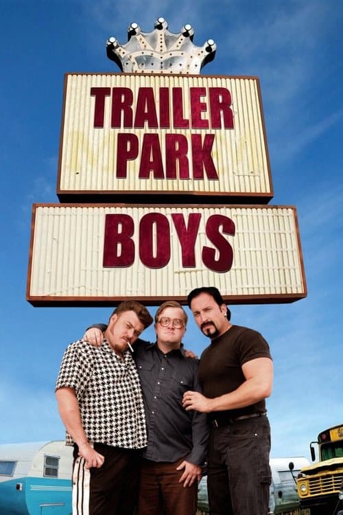 Affiche de Trailer Park Boys