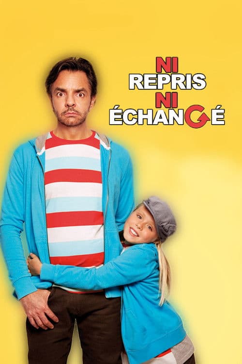 Affiche de Ni repris ni échangé