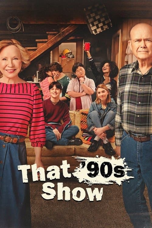 Affiche de That '90s Show